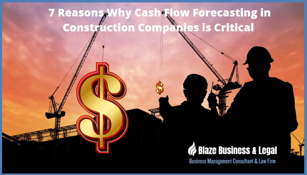 7 Reasons Why Cash Flow is Critical in Construction Companies