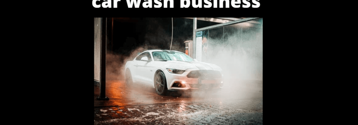 Image of a car going through a car wash. Caption reads, "How to start a car wash business." Blaze Business & Legal Logo.